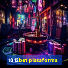 1012bet plataforma